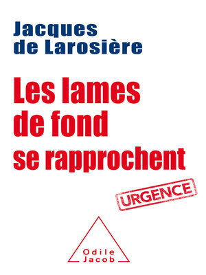cover image of Les Lames de fond se rapprochent